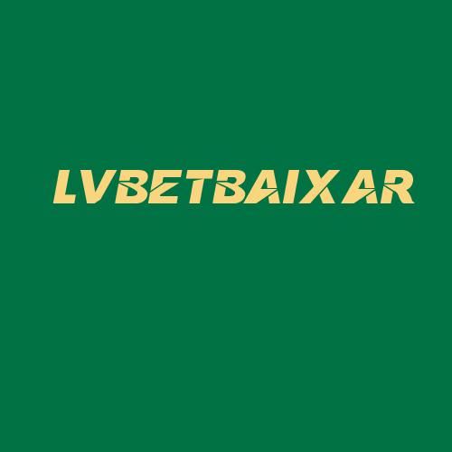 Logo da LVBETBAIXAR